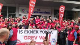 Gaziemir’de İşçiler ‘Grev’ Dedi! Gaziemir’de Belediye İşçileri Greve Çıkıyor