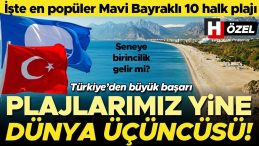 2025 Mavi Bayraklı Plajlar Listesinde Dünya Üçüncülüğümüzü Koruduk! Listeye Sürpriz İller de Dahil Oldu!