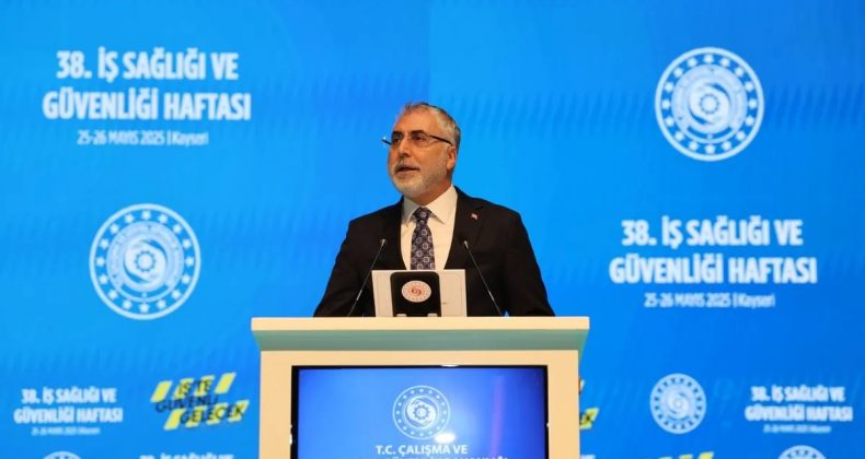 Bakan Işıkhan Kayseri’de yaptığı konuşmada: İş sağlığı bizim kırmızı çizgimiz