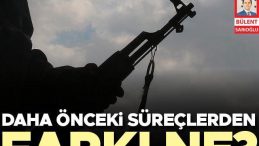 Daha Önceki Süreçlerden Farkları Neler?