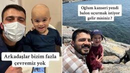 ‘Fazla çevremiz yok’ diyerek çağrı yapmıştı… Kanseri yenen oğlu için balon uçurulacak