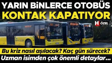 İstanbul’un Gündemi: “Otobüsler Neden Çalışmıyor?” Binlerce Otobüs Kontak Kapatıyor!