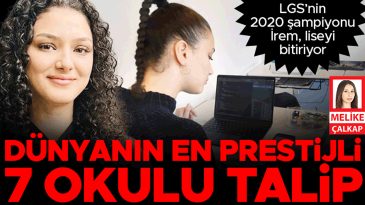 LGS Şampiyonu İrem’e Dünyanın En Prestijli Yedi Okulu Talip