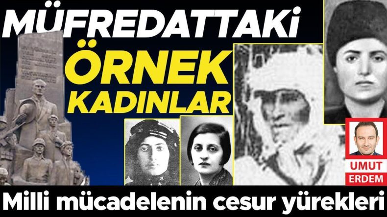 Müfredatta Yer Alan Kadın Kahramanlar