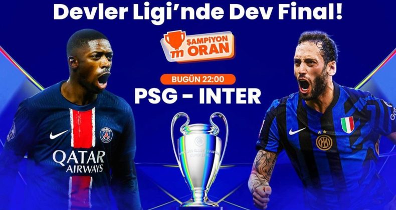 Şampiyon Oranlar Misli’de: Şampiyonlar Ligi’nde Final Heyecanı
