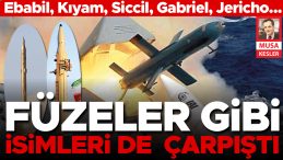 12 Gün Savaşlarında Füzeler Gibi İsimler Çarpıştı