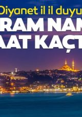 İSTANBUL BAYRAM NAMAZI VAKTİ 2025: İstanbul’da bayram namazı saat kaçta kılınacak? Diyanet il il duyurdu