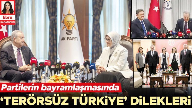 Partilerin Bayramlaşmasında ‘Terörsüz Türkiye’ Dilekleri