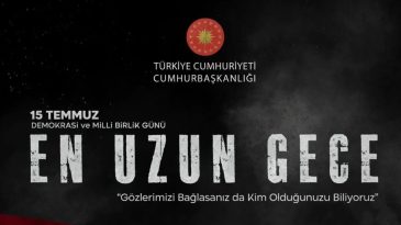 15 Temmuz Zaferini &Ouml;l&uuml;ms&uuml;zleştiren Destan: En Uzun Gece