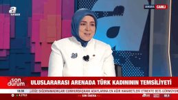 AK Parti Kadın Kolları Başkanı A Haber'de: Global Ölçekte Kadın Liderler Yetiştirme Arzusundayız