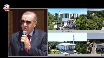 Başkan Erdoğan Yeni Camilerin A&ccedil;ılışında Konuştu