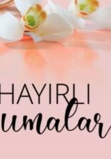 CUMA MESAJLARI 25 TEMMUZ 2025