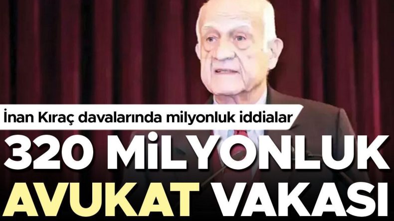 İnan Kıraç Davalarında Milyonluk İddialar