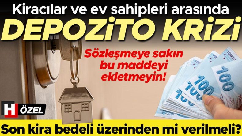 Kiracılar ve Ev Sahipleri Arasındaki ‘Depozito’ Anlaşmazlıkları Artıyor