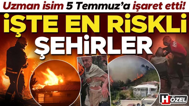 Orman Yangınlarıyla Ciğerlerimiz Yanıyor: En Riskli İller Hangi Başlıklar Altında?