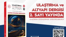Ulaştırma ve Altyapı Bakanlığı'ndan Sürdürülebilir Ulaşıma Akademik Kaynak