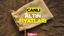 CANLI ALTIN FİYATLARI 11 AĞUSTOS PAZARTESİ: Bugün tam, yarım, çeyrek, gram, 22 ayar bilezik ve cumhuriyet altını ne kadar?