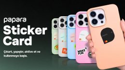 Cüzdan Yok, Uygulama Yok: Papara’dan Yepyeni Bir Ödeme Deneyimi – Papara Sticker Card
