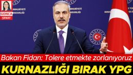 Fidan’dan YPG’ye: Tolere etmekte zorlanıyoruz