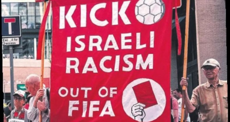 İsrail’i FIFA’dan Çıkarın!
