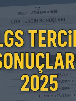 LGS Tercih Sonuçları 2025 için Geri Sayım Başladı!