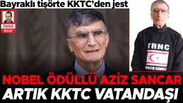 Nobel Ödüllü Aziz Sancar Artık KKTC Vatandaşı