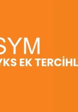 YKS Ek Tercih S&uuml;reci Başlıyor! &Ouml;SYM'den Beklenen Kılavuz A&ccedil;ıklandı mı?