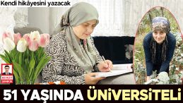 51 Yaşında Üniversite Hayali Gerçekleşti