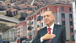 Asrın İnşasında 300 Bin Yuva Tamamlandı