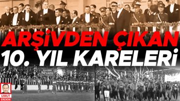 10&rsquo;uncu Yıldan &Ccedil;ok &Ouml;zel Kareler