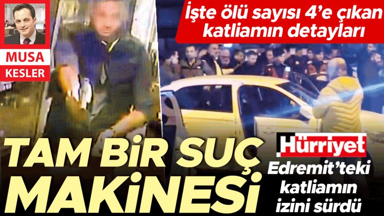 Edremit’teki Kanlı Olayın Detayları