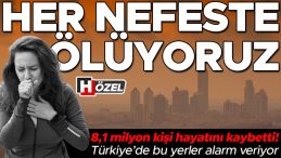 Her nefeste ölüyoruz! Türkiye’de havası temiz şehir yok, rakamlar korkunç… İşte ülke genelinde ve İstanbul’da en kirli yerler