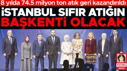İstanbul, Sıfır Atık İçin Öncü Şehir Olacak
