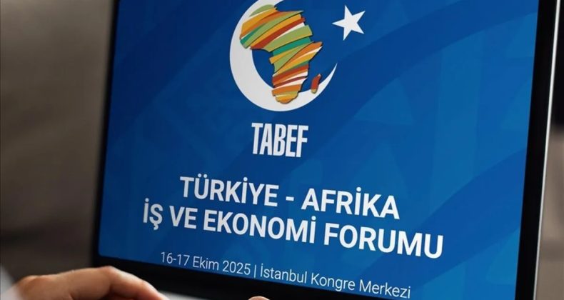 Türkiye-Afrika İş ve Ekonomi Forumu Başladı