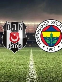 BEŞİKTAŞ-FENERBAHÇE MAÇI YAYIN BİLGİSİ! Beşiktaş-Fenerbahçe derbi maçı ne zaman, saat kaçta, hangi kanalda?