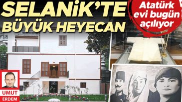 Bug&uuml;n ziyarete a&ccedil;ılıyor&hellip; Atat&uuml;rk&rsquo;&uuml;n doğduğu ev yenilendi
