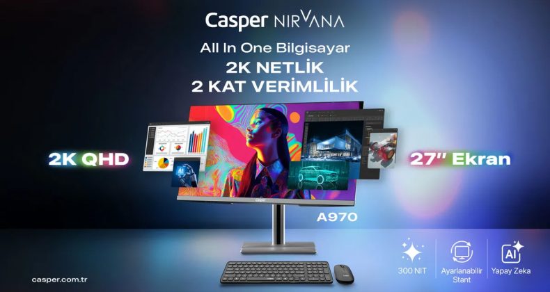 Casper Nirvana 27'' AIO A970 Kurumsal Verimlilik İçin Tasarlandı