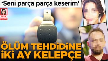 Dayak&ccedil;ı Eski Sevgiliye Elektronik Kelep&ccedil;e