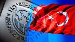 IMF T&uuml;rkiye Ekonomisini Değerlendirdi