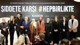 KADEM’den Yeni Kampanya: Şiddeti Birlikte Durduralım