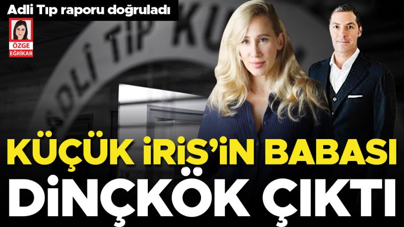 Küçük İris’in Babası Raif Dinçkök Müjdelenildi