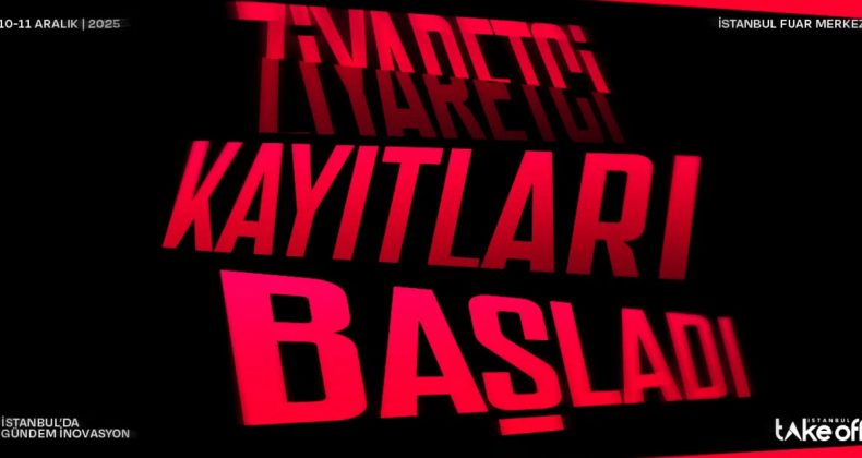 Take Off İstanbul 2025: B&ouml;lgenin teknoloji ve girişim zirvesi i&ccedil;in geri sayım başladı