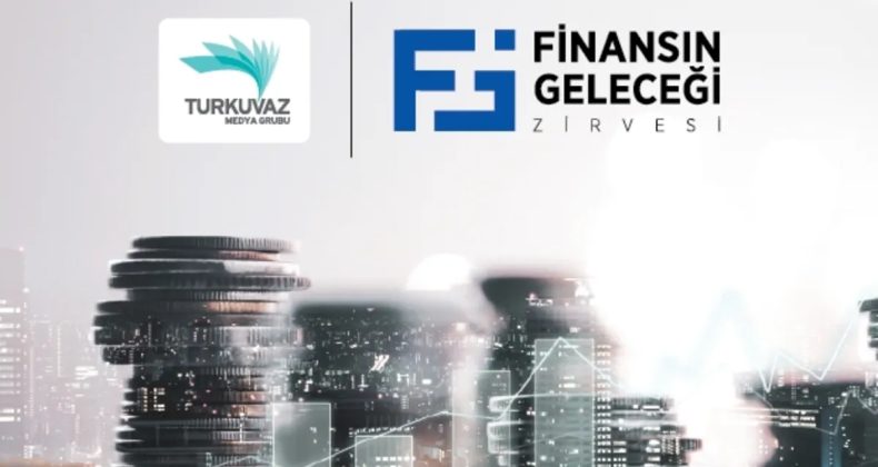 5. Finansın Geleceği Zirvesi & 13. Para Sohbetleri Zirvesi, 11 Aralık&rsquo;ta T&uuml;rkiye finans d&uuml;nyasını bir araya getiriyor