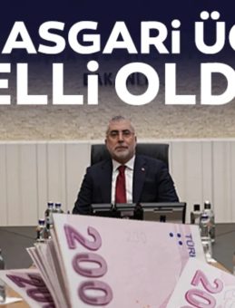 ASGARİ &Uuml;CRET G&Uuml;NDEMİ: Bakan Işıkhan'dan A&ccedil;ıklama! 2026 Yılı Br&uuml;t ve Net Asgari &Uuml;cret Belli Oldu