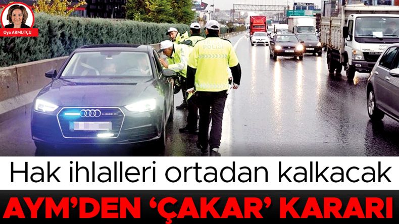 AYM&rsquo;den &lsquo;&ccedil;akar&rsquo; kararı