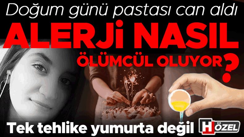 Doğum G&uuml;n&uuml; Pastası Trajediyle Sonu&ccedil;landı: Alerji &Ouml;l&uuml;mc&uuml;l Olabilir mi? Uzmanlardan Kritik Uyarılar