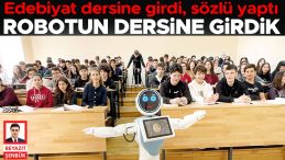Edebiyat dersine katılan robot &ouml;ğretmen: Tarihi lisede şaşırtıcı deneyim