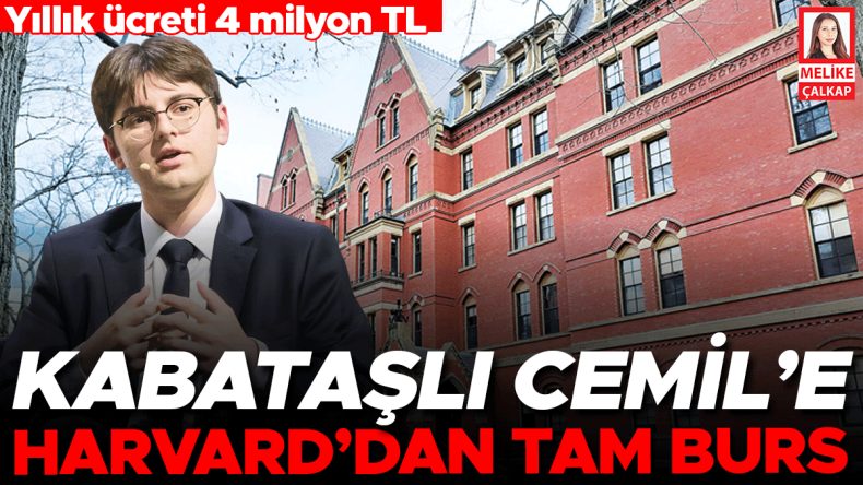 Kabataşlı Cemil&rsquo;e Harvard&rsquo;dan Tam Burs