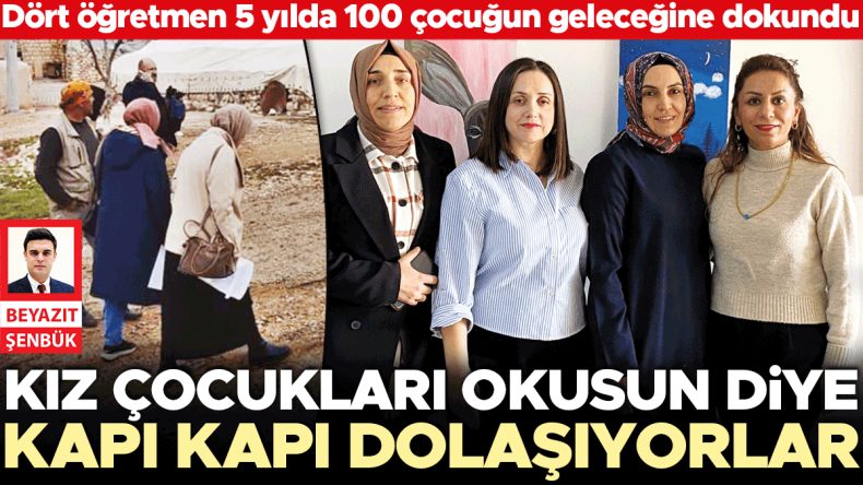 Kız &Ccedil;ocukları Okusun Diye Kapı Kapı Dolaşıyorlar