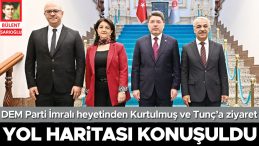 Kurtulmuş ve Tun&ccedil;&rsquo;a Ziyaret, Yol Haritası Konuşuldu